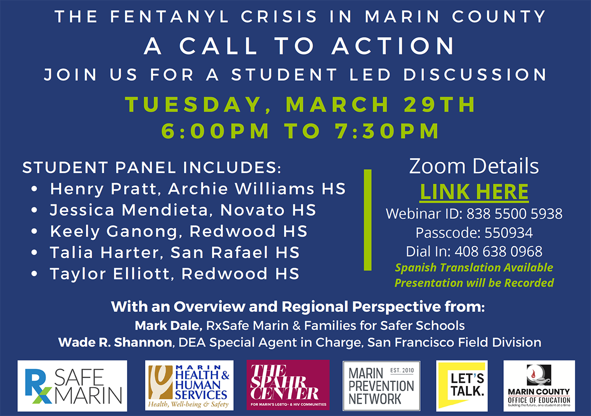 Fentanyl Crisis - Marin County - a Student Panel event Tues. Mar 29 / 6pm